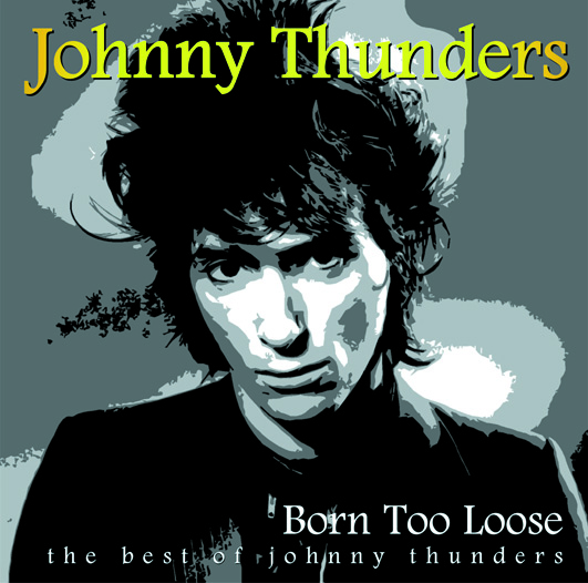 Johnny Thunders 'best of'